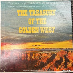 The Treasury of the Golden West \u2013 Volume I