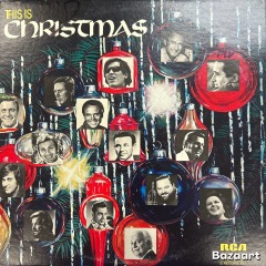 This Is Christmas \u2013 RCA Victor 2-Record Holiday Collection