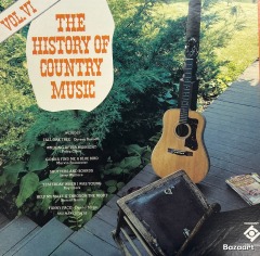 The History of Country Music \u2013 Vol. VI