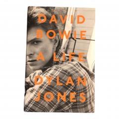 David Bowie: A Life by Dylan Jones.