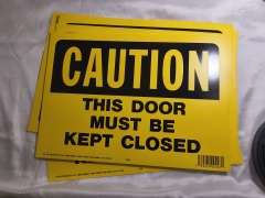 HK Plastic Caution Door Closed Sign # 20400684