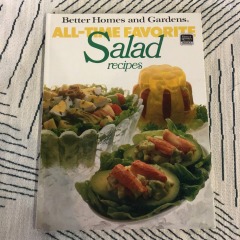 Better Homes and Gardens All-Time Favorite Salad Recipes