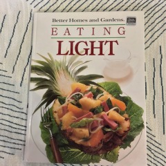 Better Homes and Gardens: Eating Light