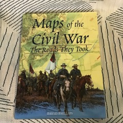 Maps of the Civil War: The Roads They Took by David Phillips (2000, Hardcover)