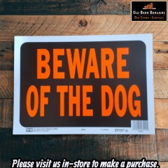BEWARE OF THE DOG SIGN